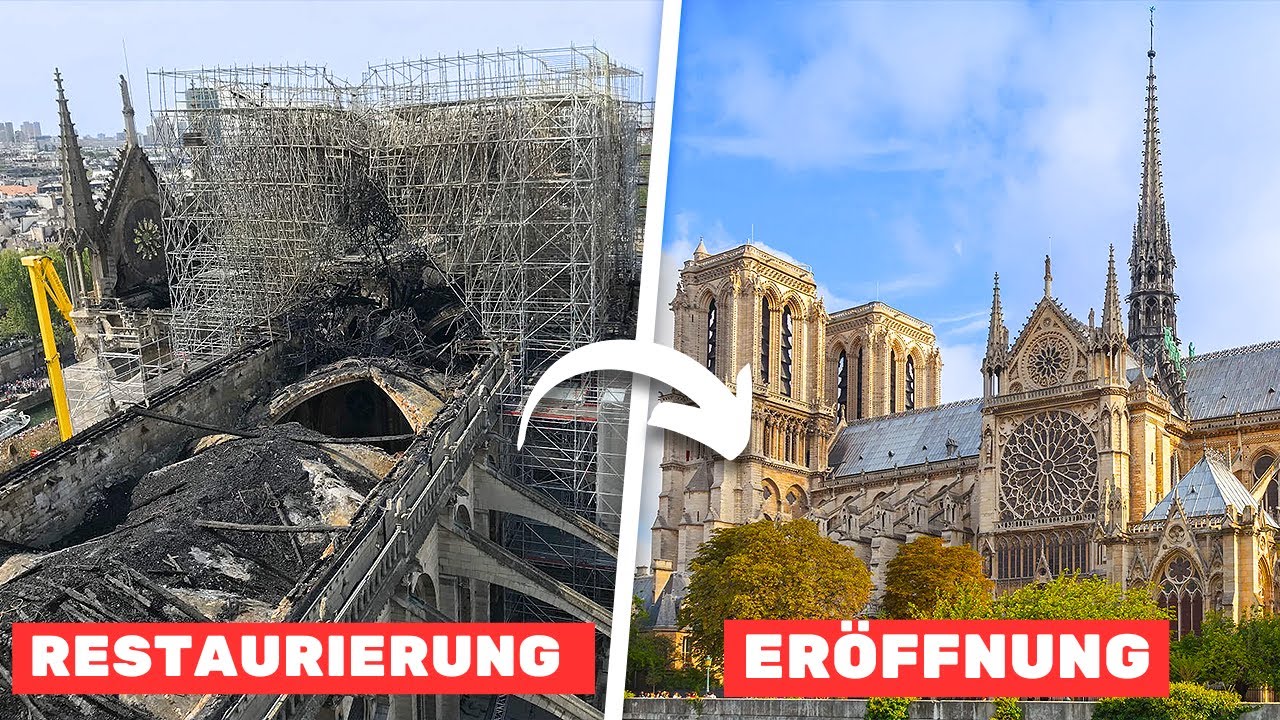 Brand, Renovierung und grosse Eröffnung der Notre Dame!