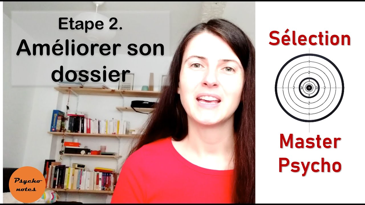 Sélection en MASTER psychologie : comment muscler son dossier académique