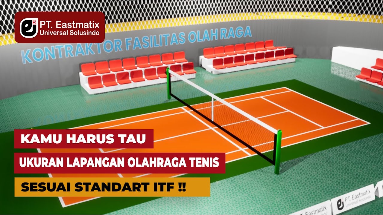 🔴KAMU HARUS TAU! berapa ukuran lapangan tenis berstandart ITF !!!