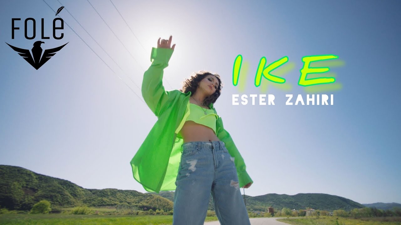 Ester Zahiri - IKE (Official Video)