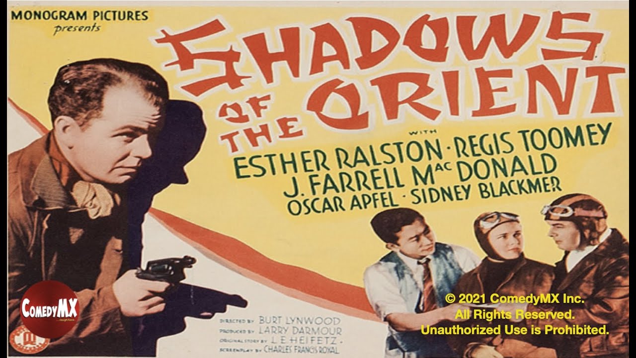 Shadows of the Orient (1935) | Full Movie | Esther Ralston | Regis Toomey | J. Farrell MacDonald
