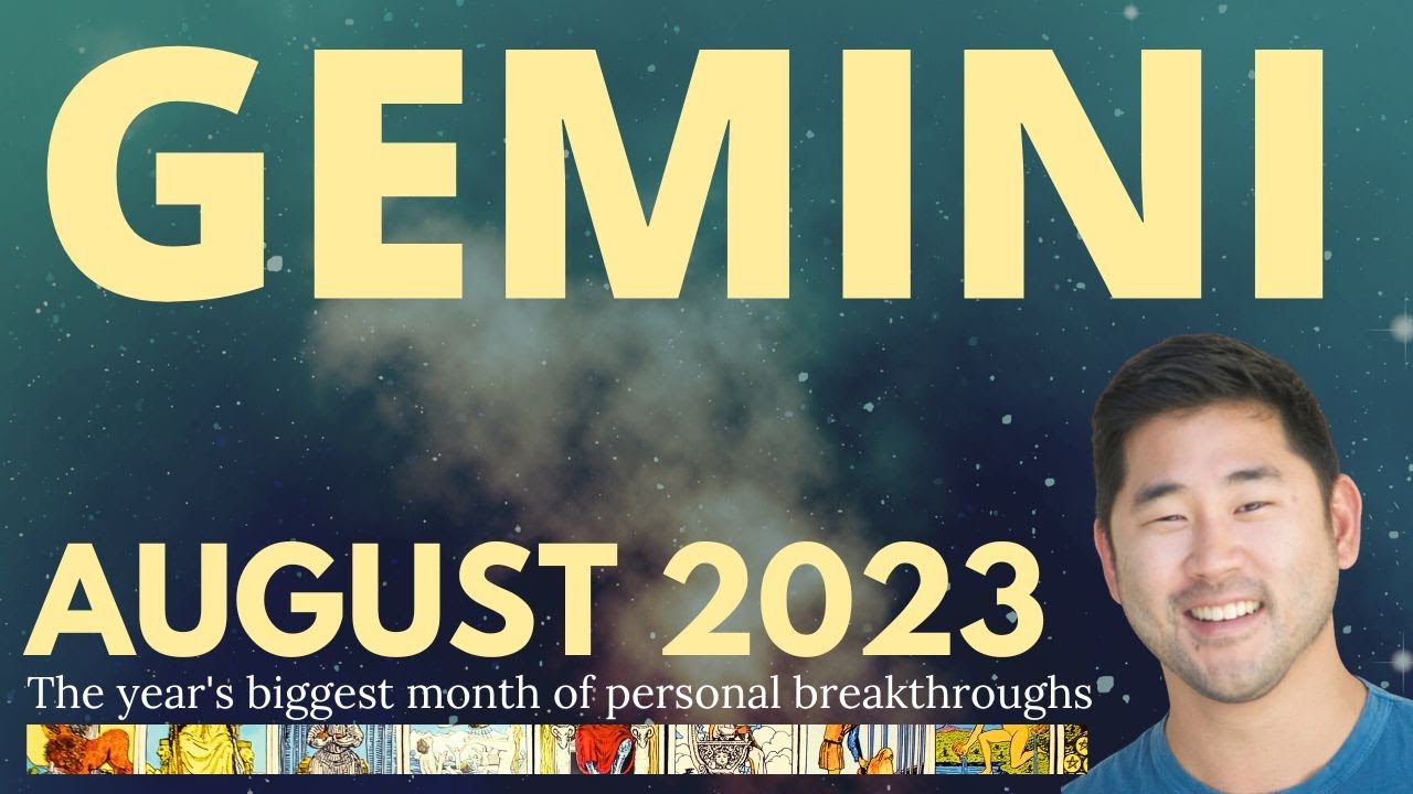 Gemini August 2023 - YOUR MOST 