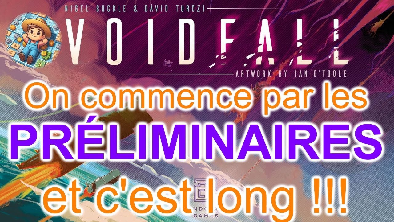 Voidfall : la mise en place est LONGUE 😩... mais le JEU en vaut la chandelle ! 🔥