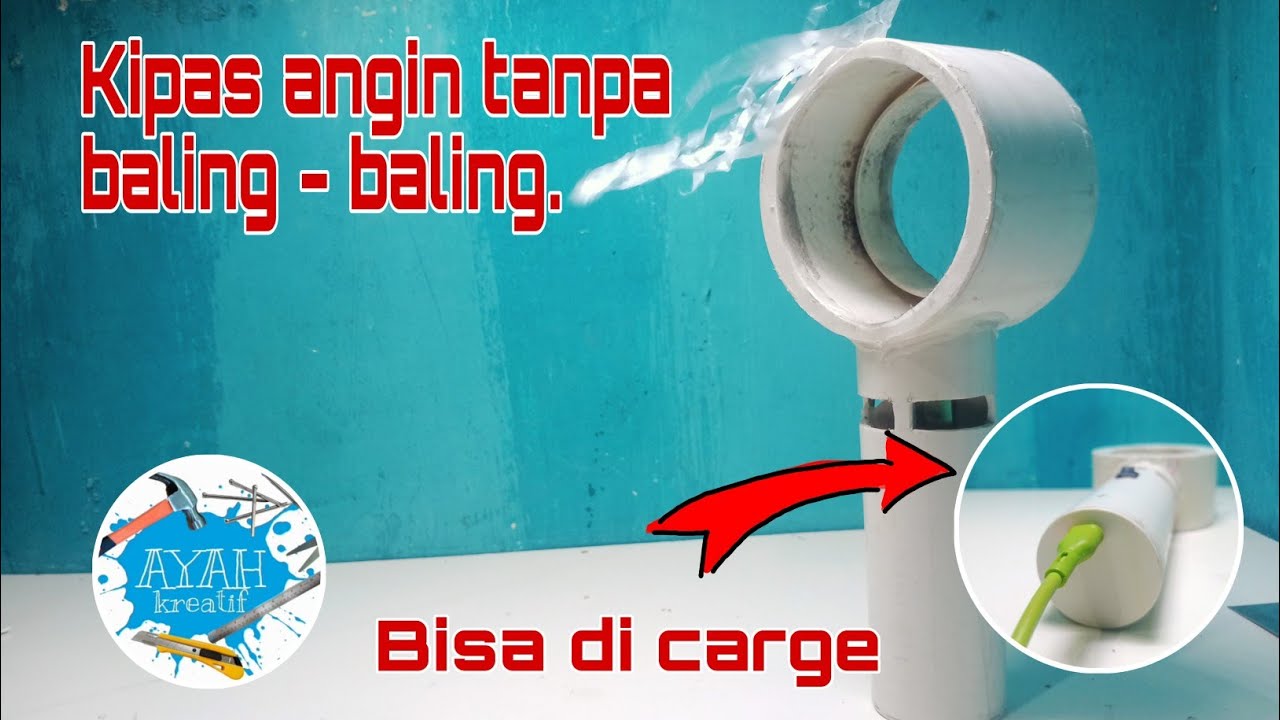 Wow keren.!! Bikin sendiri kipas angin portable tanpa baling-baling  | AYAH Kreatif