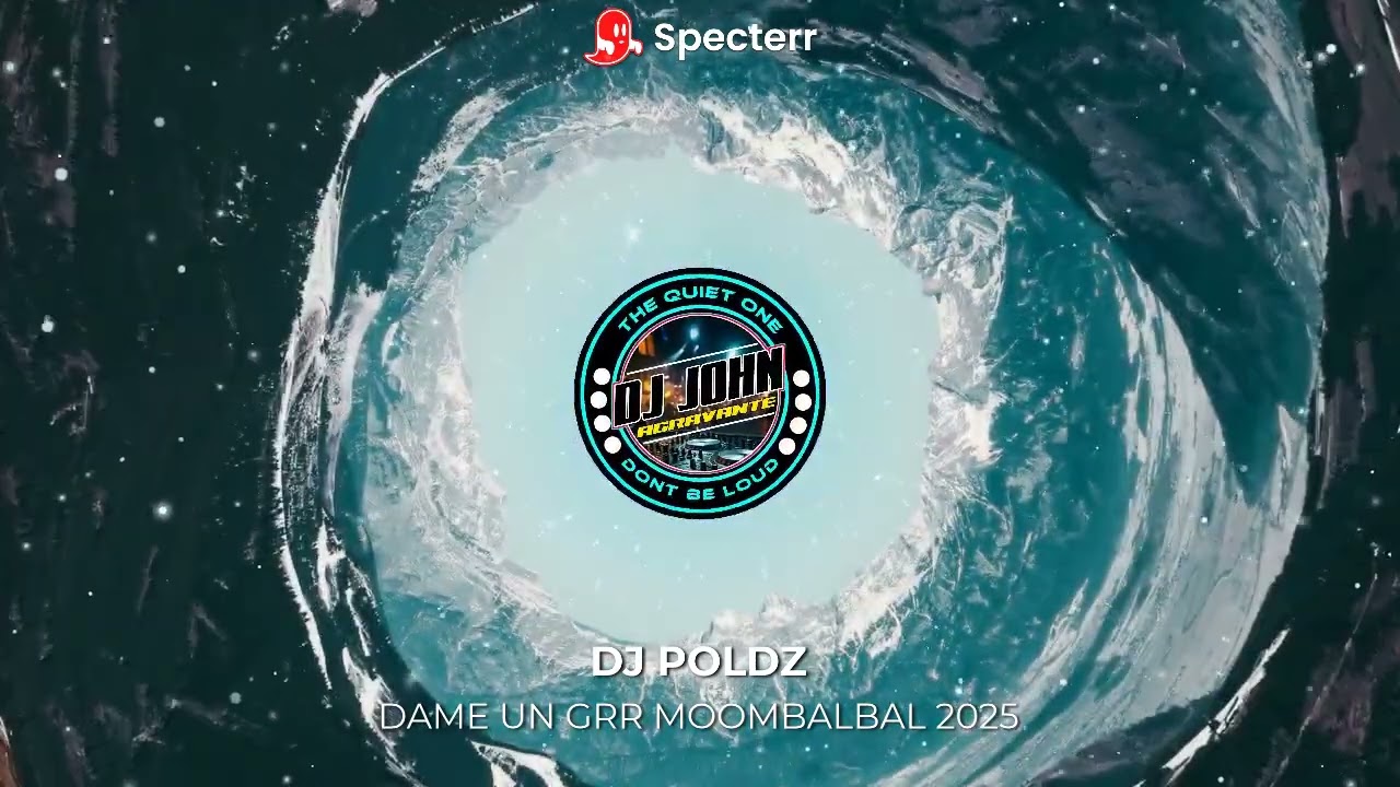 DAME UN GRRR - MOOMBALBAL (DJ Poldz) 2025