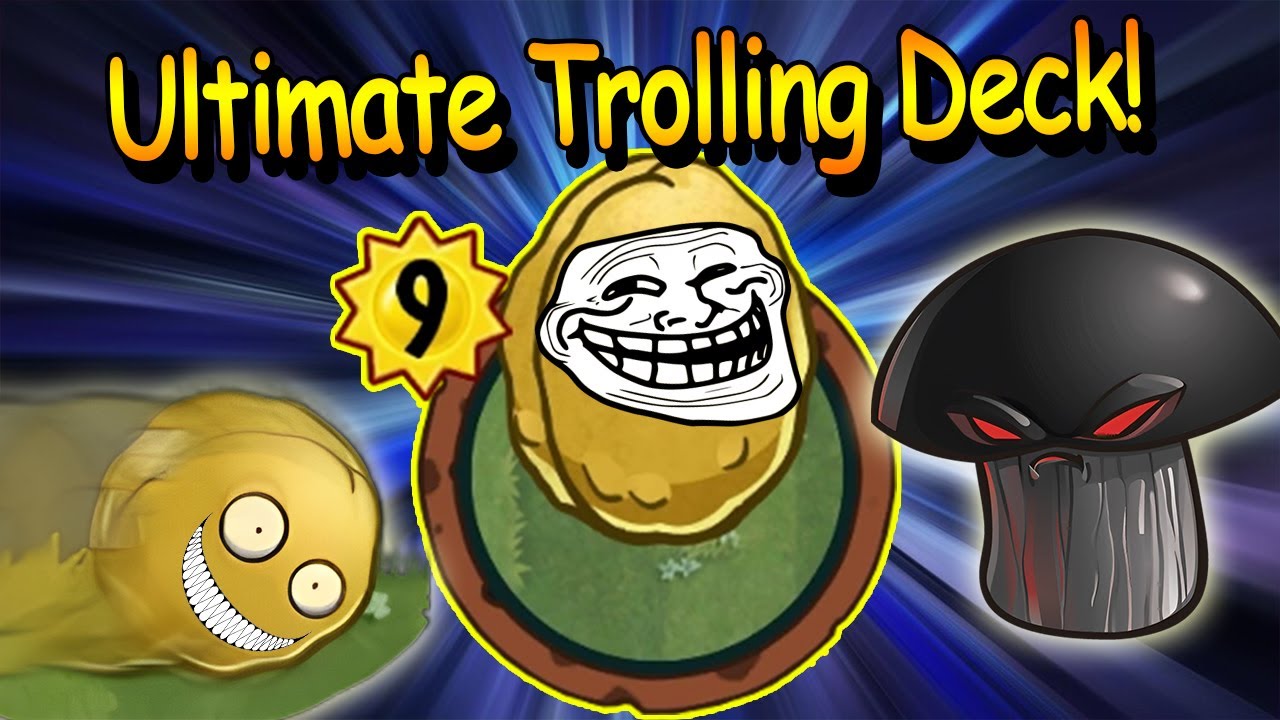 Replay The ULTIMATE TROLLING DECK!!! MUCH FUN! ▌ PvZ Heroes