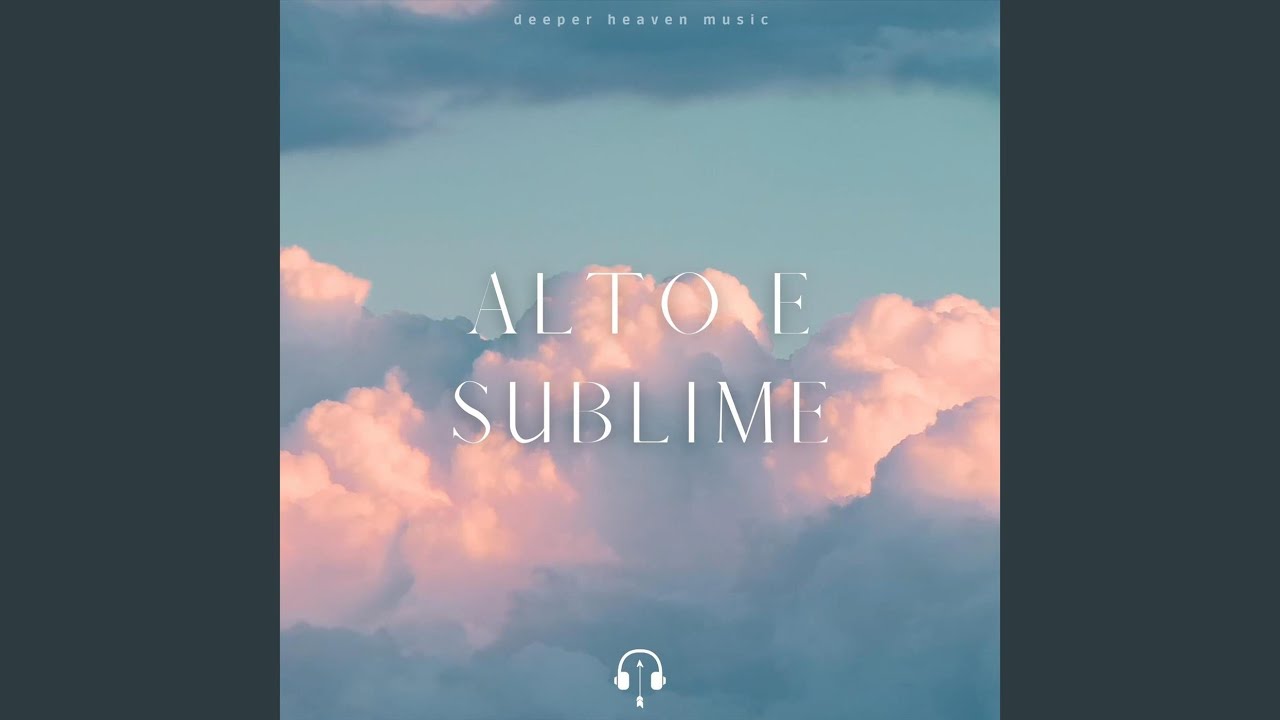 Alto e Sublime