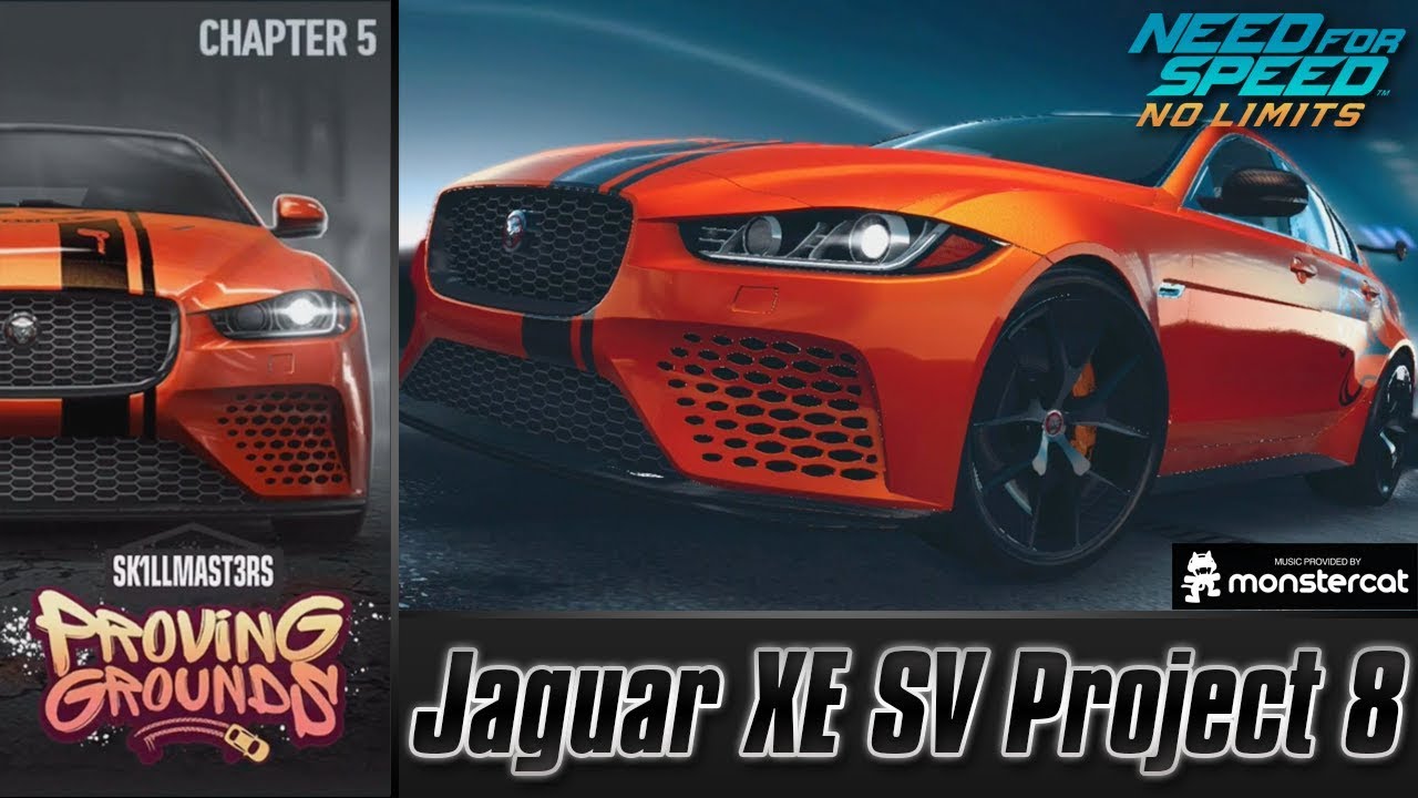 Need For Speed No Limits: Jaguar XE SV Project 8 | Proving Grounds (Chapter 5 - Finals)