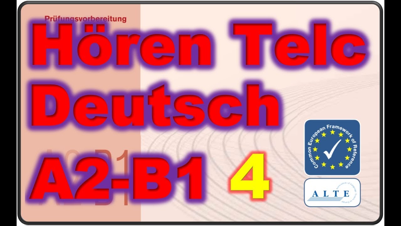 Modelltest (4) A2-B1 Hören Deutsch 2019
