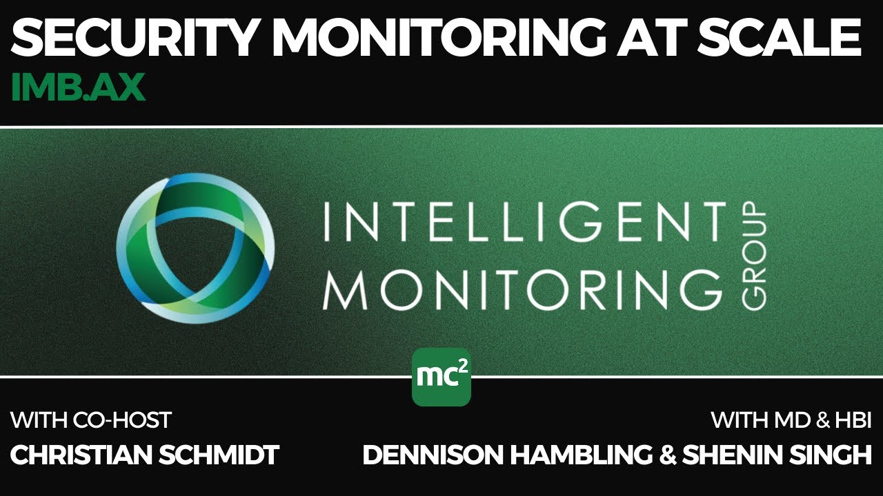 Intelligent Monitoring Group Ltd (IMB.AX): Security Monitoring at Scale