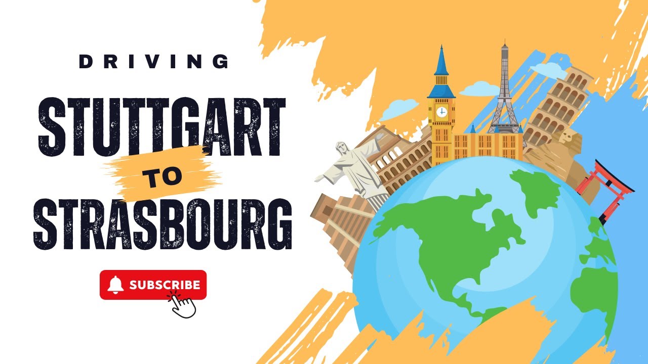Driving from Stuttgart 🇩🇪 to Strasbourg 🇫🇷 - Autobahn and city drive
