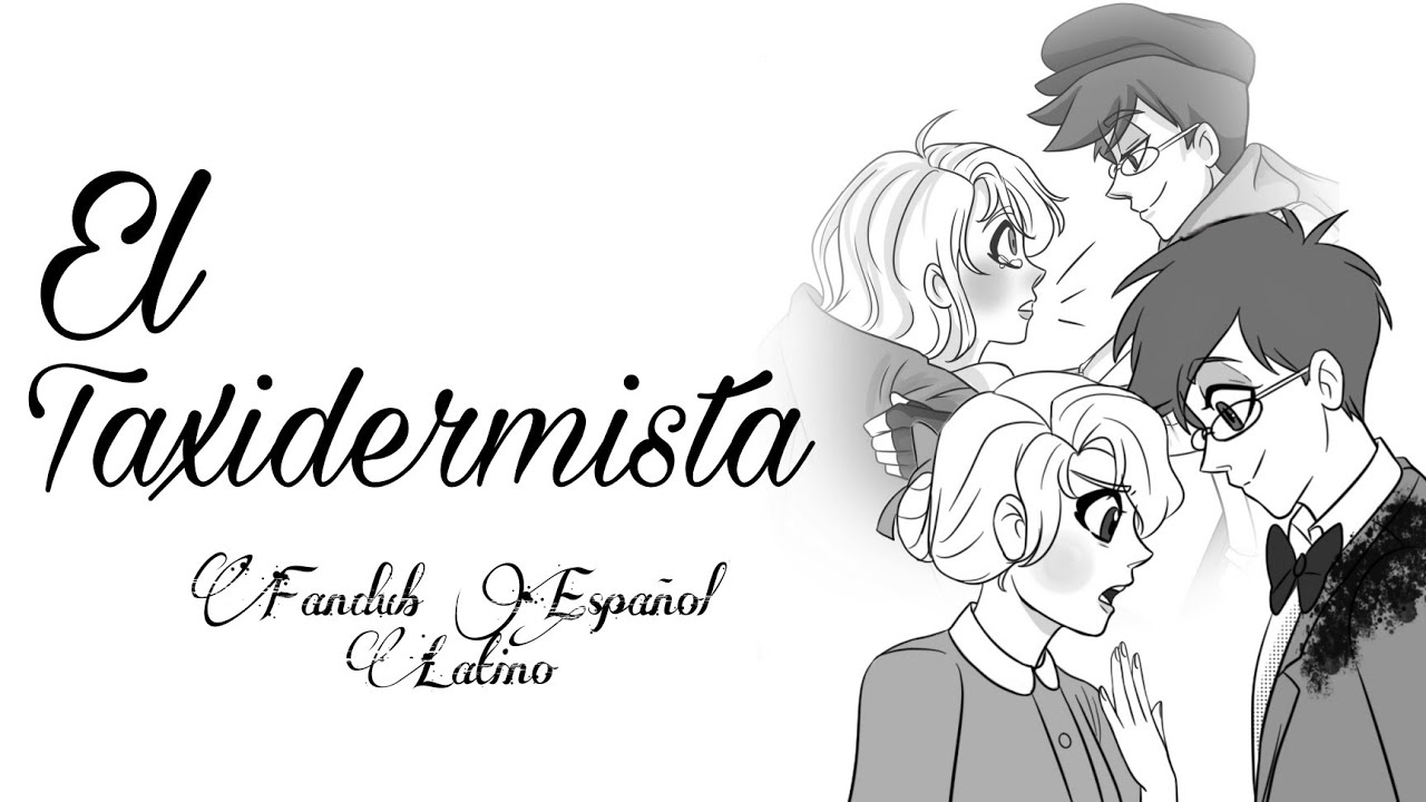 El Taxidermista (resubido) - Hazin Hotel Fandub Latino