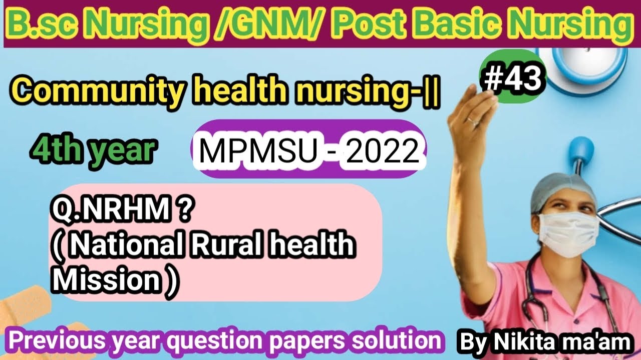NRHM in community health nursing || 4th year || by Nikita ma'am 