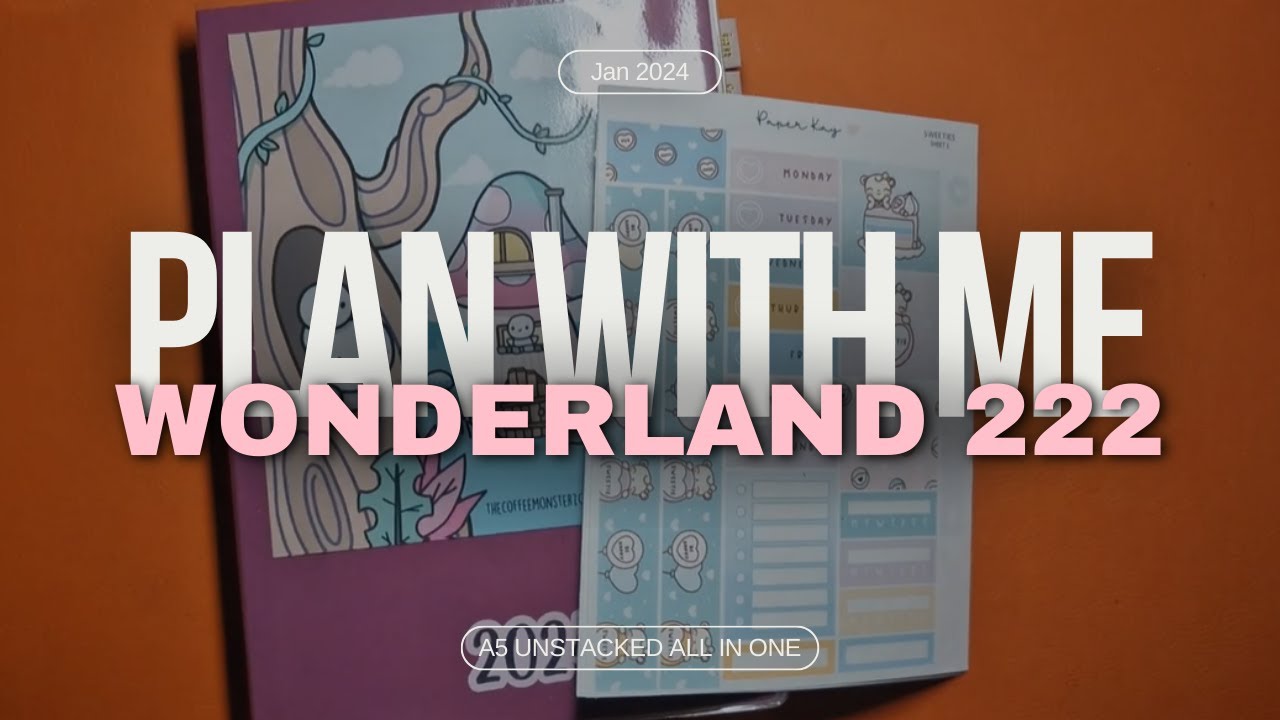 Plan with Me | Wonderland 222 A5 Unstacked Weekly Plan 15th - 21st January 2024 #ad