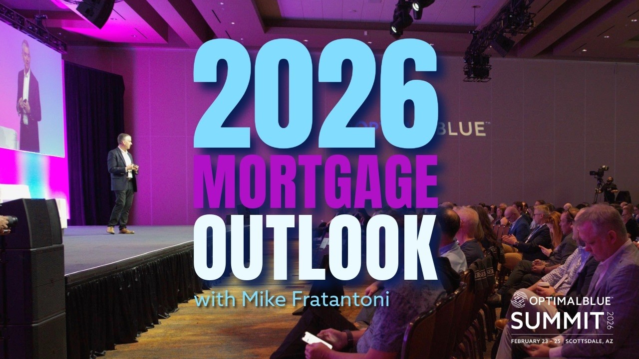 Mortgage Economic Outlook 2026: Rates, Volume & Market Signals | Optimal Blue Summit 2026