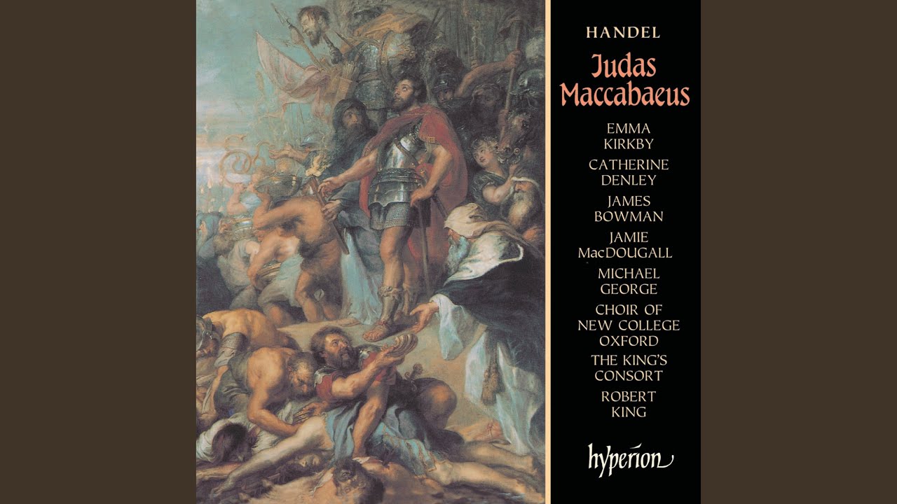 Handel: Judas Maccabaeus, HWV 63, Act II: No. 3, Air. So Rapid Thy Course Is
