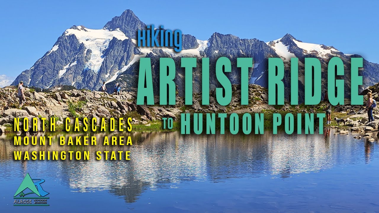 Artist Ridge - Huntoon Point Hike | 360 Views of Mountains | Artist Point Mt Baker Area | Washington
