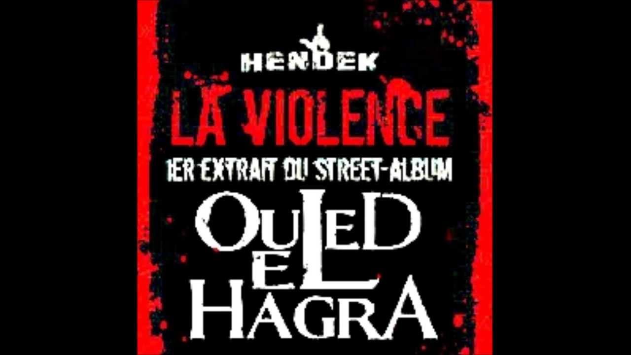 Hendek La Violence