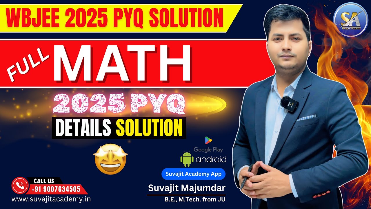 WBJEE 2025 Full Math Paper Solution and Analysis | WBJEE 2025 Answer Key | WBJEE 2025 Math PYQ