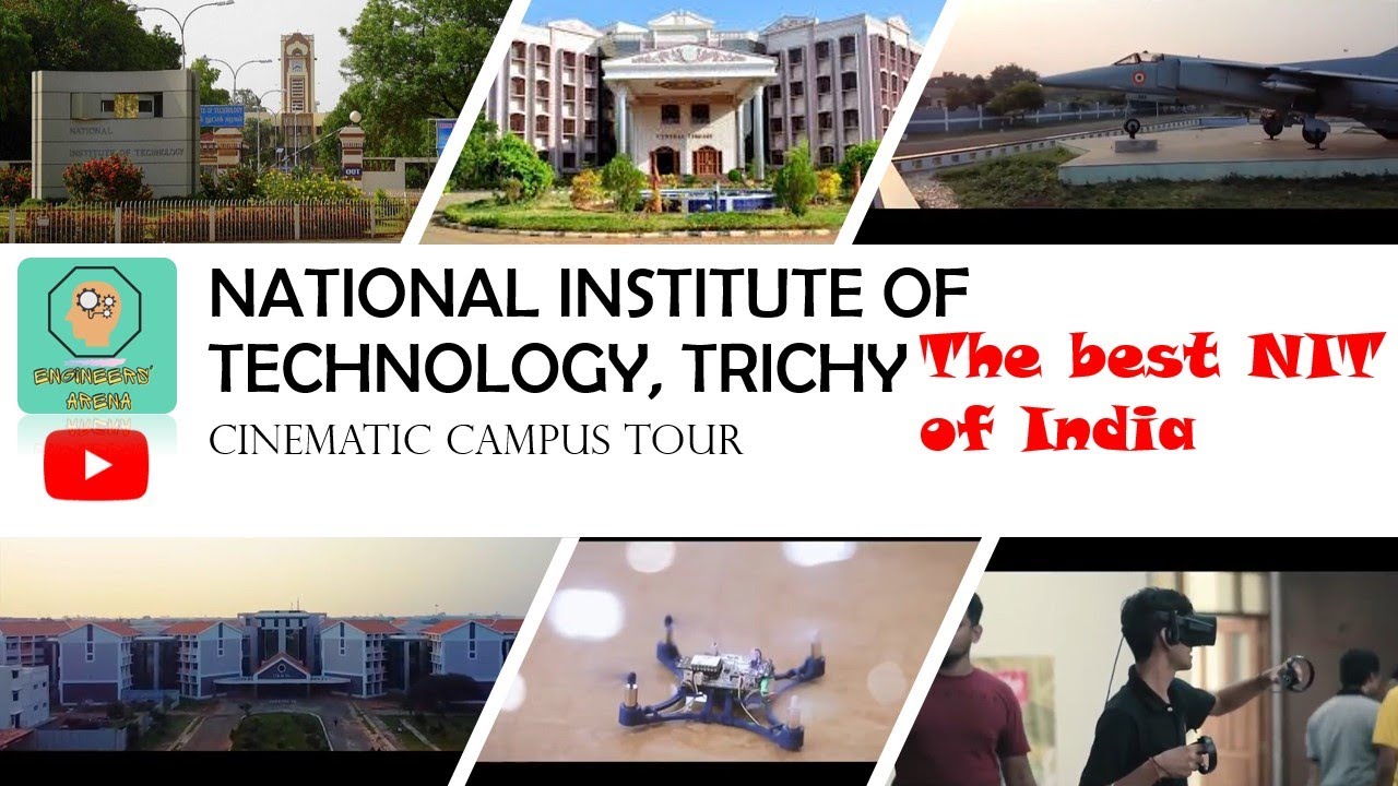 National Institute of Technology, Tiruchappalli(Trichy)| NIT Trichy Campus Tour -2021 | Best NIT