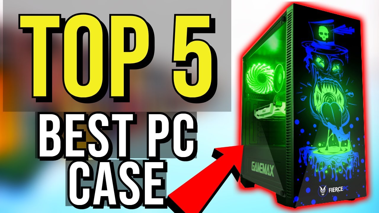 ✅ TOP 5: Best PC Case 2019
