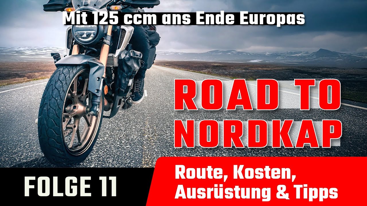 ROAD TO NORDKAP – Folge 11 | Mit dem Motorrad ans Nordkap – Route, Kosten, Ausrüstung & Tipps