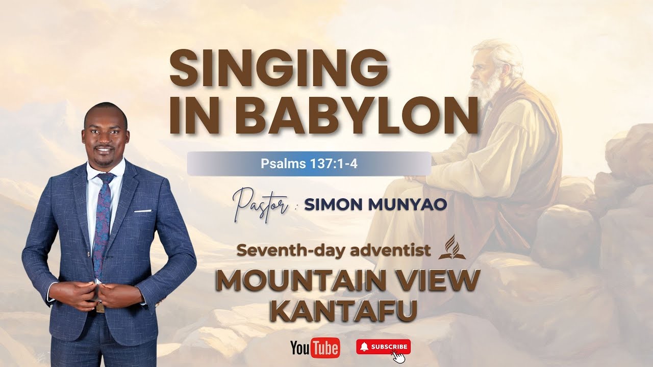 SINGING IN BABYLON | Key Text: Psalm 137 | NZK 39 - Niimbe Pendo Lake |  Pr. Simon Munyao