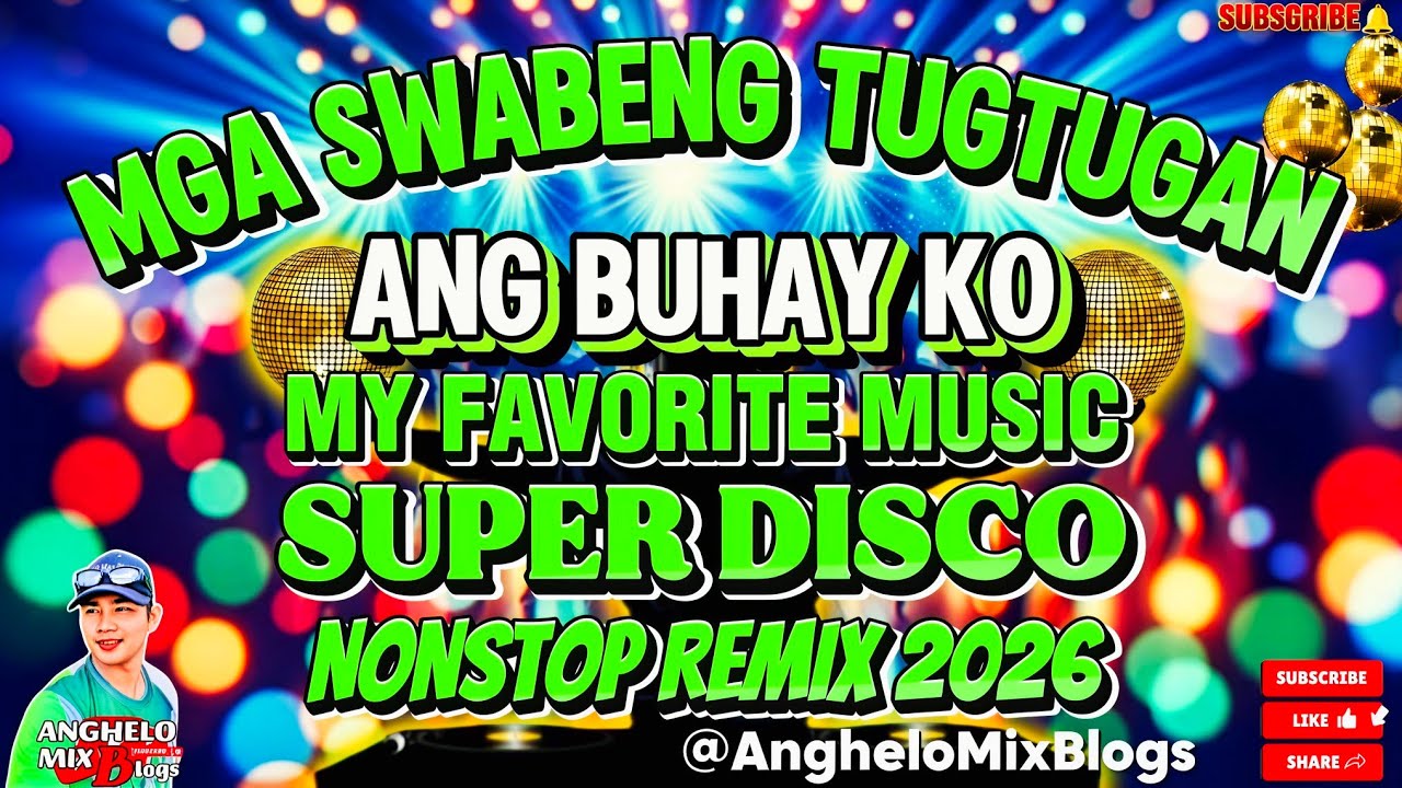MY FAVORITE MUSIC| ANG BUHAY KO 💥(MGA SWABENG TUGTUGAN LOVE SONGS)  NONSTOP REMIX 2026 No CPR music