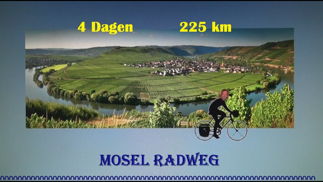 Mosel Radweg in 4 dagen