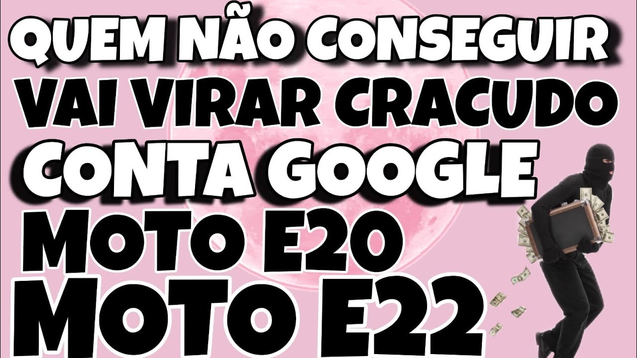 DESTRUIR CONTA GOOGLE  MOTO E20 MOTO E22 SEM PC MÉTODO  SIMPLES E EFICAZ