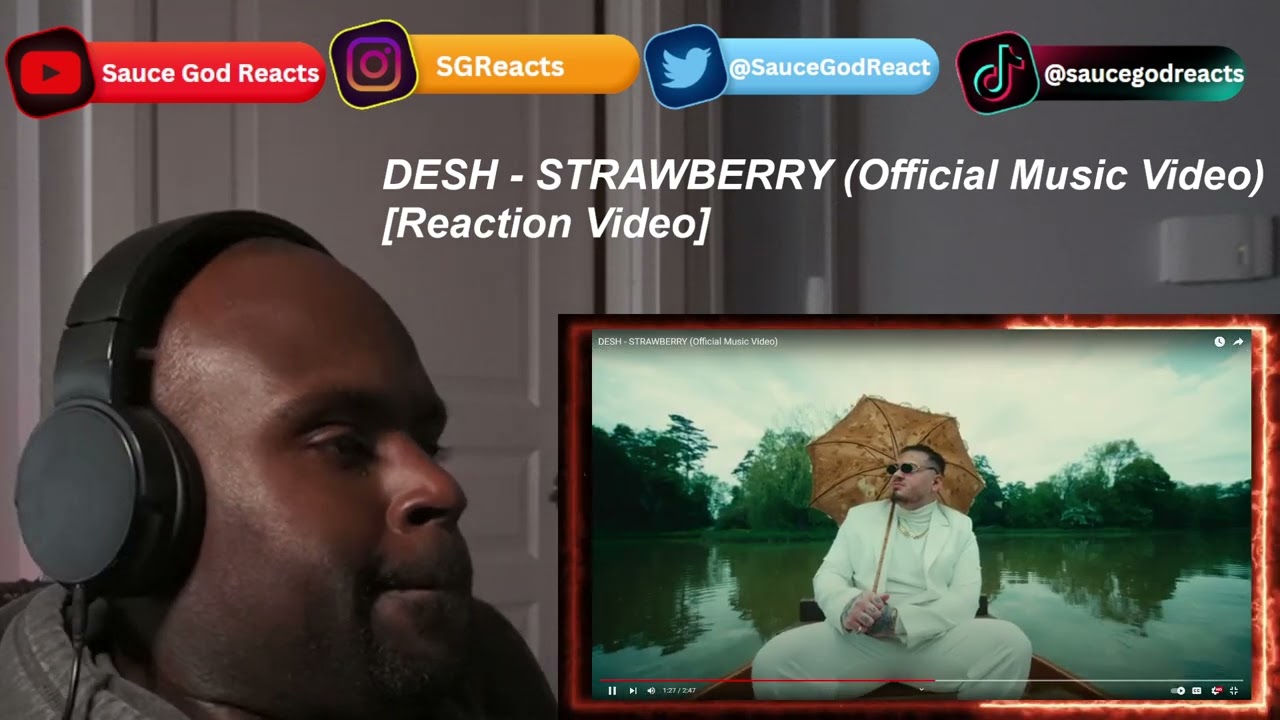 DESH - STRAWBERRY (Official Music Video) | REACTION