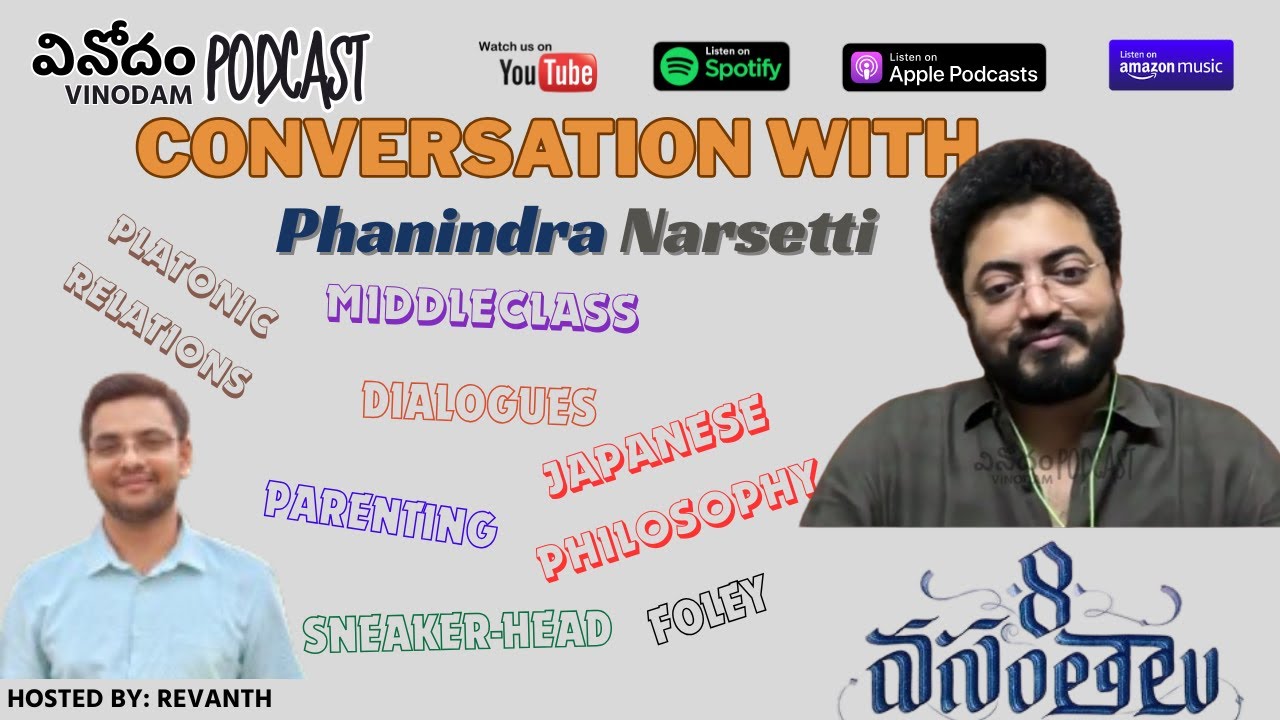 Conversation with Phanindra Narsetti | 8 Vasantalu | Full Interview | Ep 8