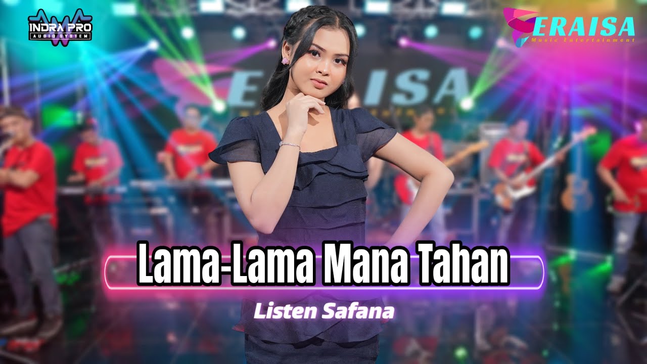 LAMA-LAMA MANA TAHAN - Listen Safana - OM ERAISA ( Live Record Studio )