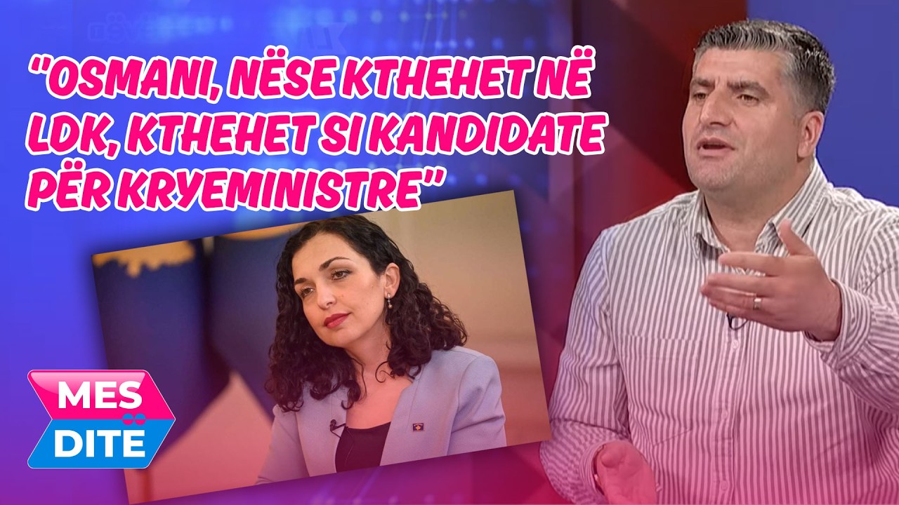 Jakupi: Osmani, nëse kthehet në LDK, kthehet si kandidate për kryeministre