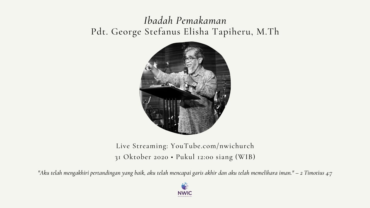 Ibadah Pemakaman Pdt. George Tapiheru - 31 Oktober 2020