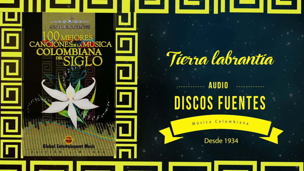 Tierra Labrantia - Jaime Llano con el Dueto Ensueños / Discos Fuentes