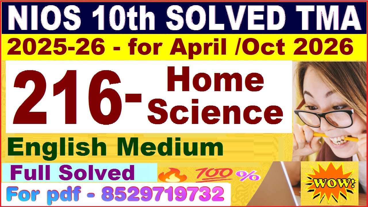 Nios Home Science 216 TMA solved 2025-26 in English | class 10 Home Science solved assignment