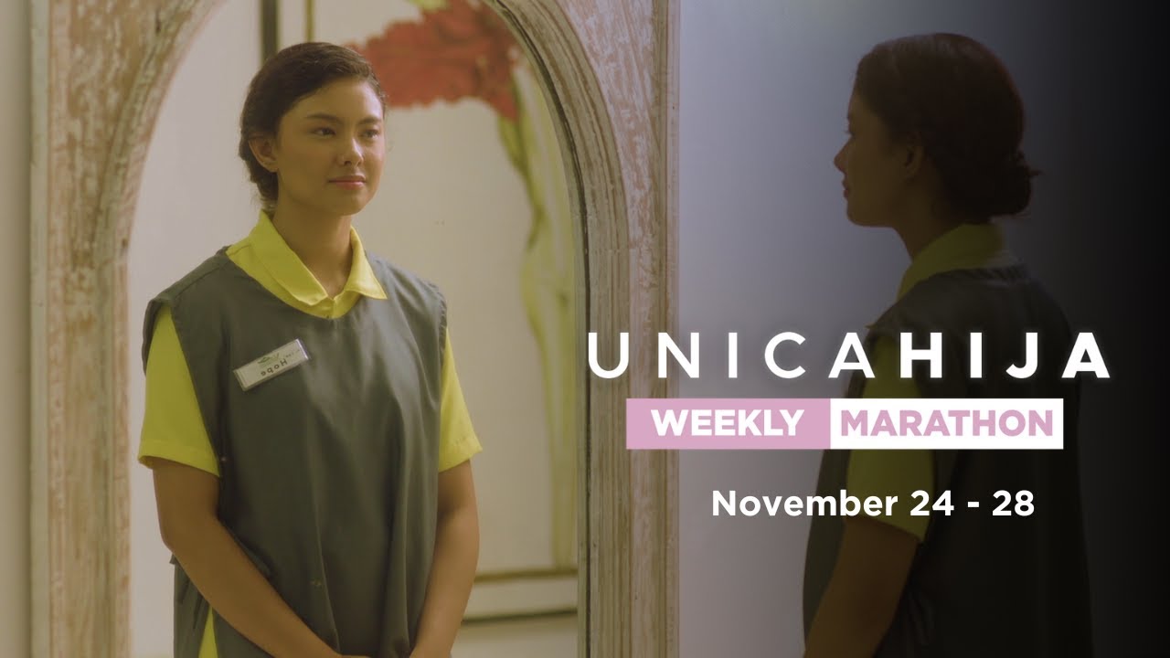 Unica Hija: Weekly Marathon (November 24 - 28, 2025)
