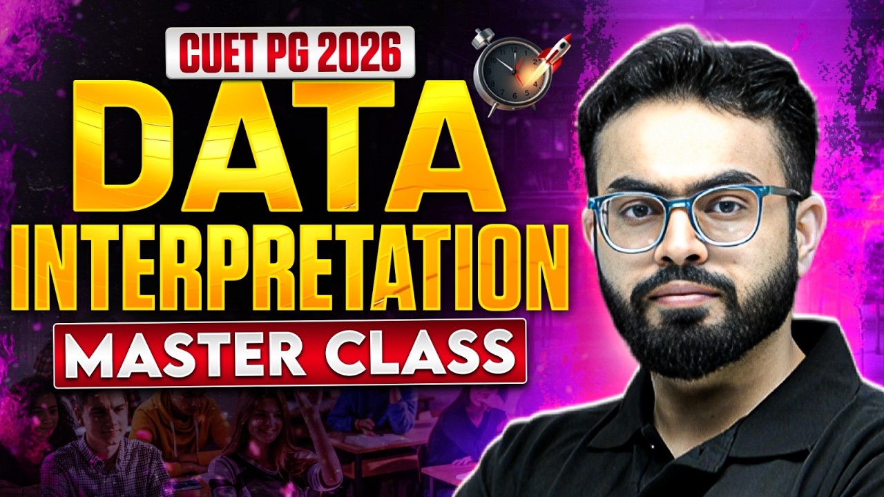 CUET PG Data Interpretation : Master Class | CUET PG Data Interpretation Preparation Strategy 2026