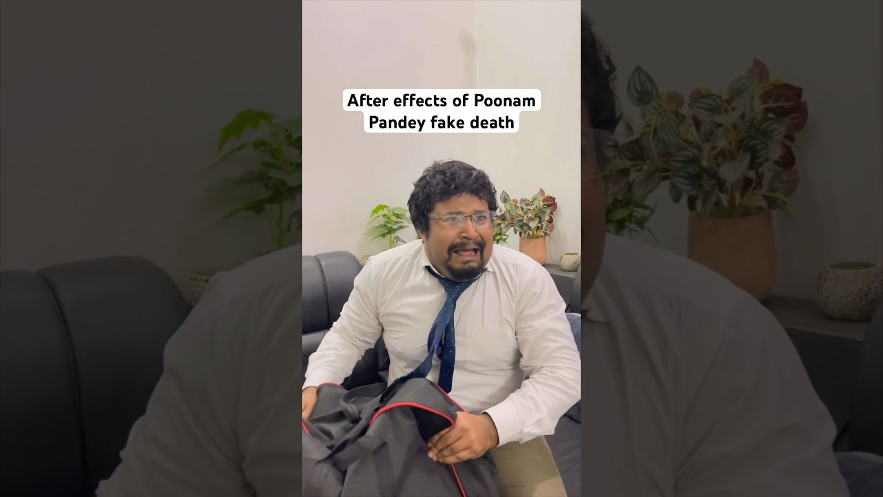 After effects of Poonam Pandey fake death 😭🤣 #poonampandey #shorts #fakedeath