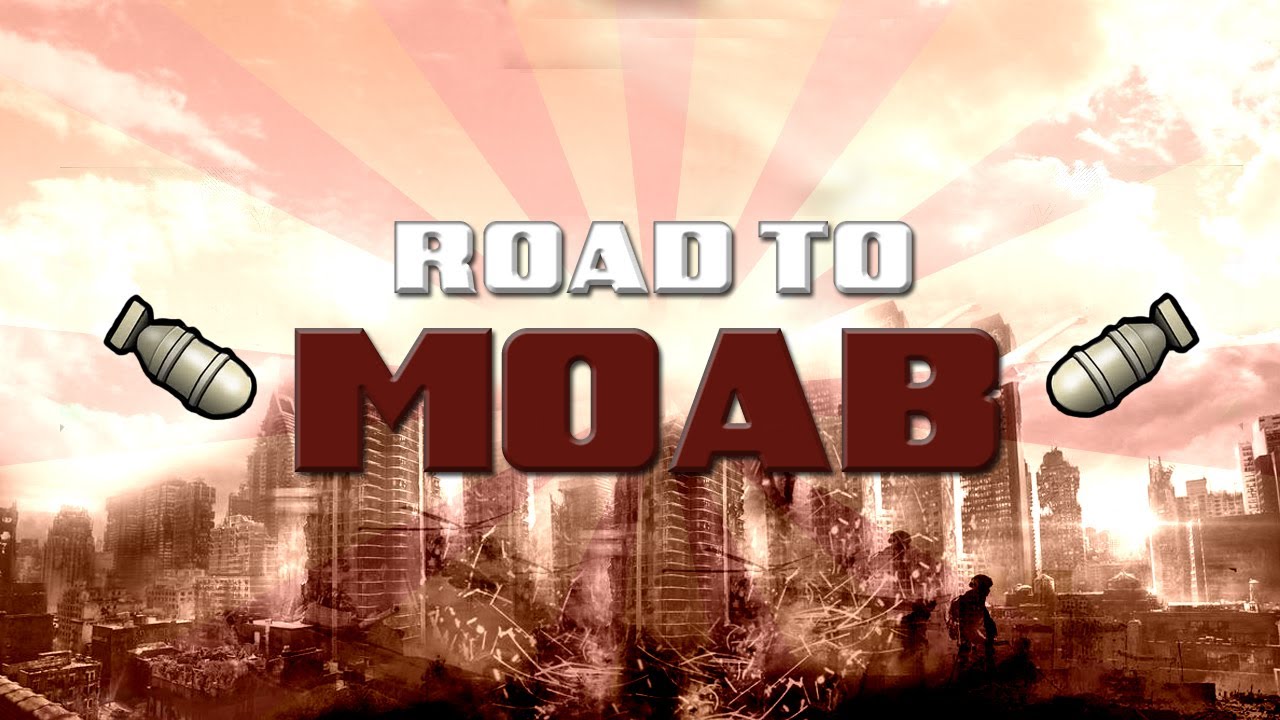 Road To Moab! - #3 [Gioco de caciottari..]