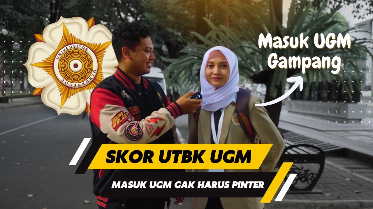 CARA GAMPANG MASUK UGM