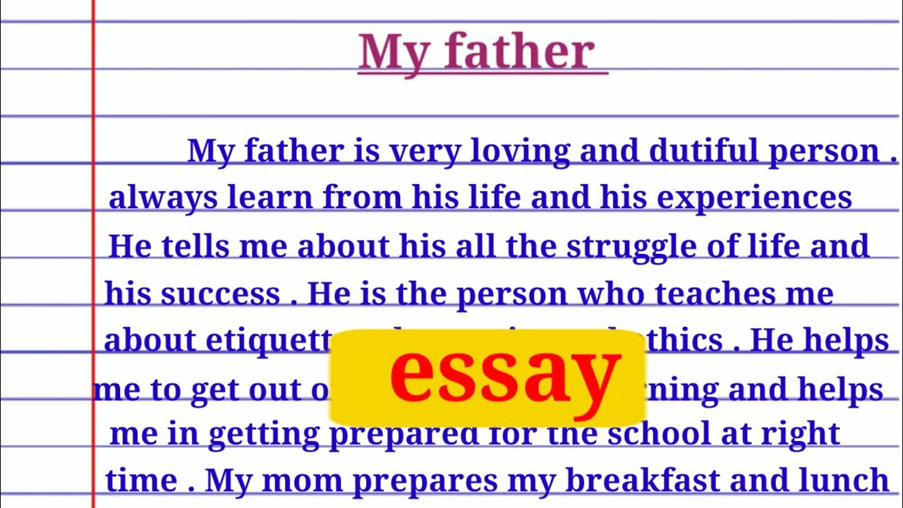 my father essay in English || essay on my father in English 200 word @ishaessay6755