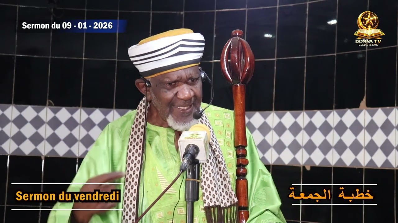 SERMON DE VENDREDI DU PROFESSEUR CHEICK YACOUB DOUCOURÉ (FAKIROULLAH) LE 09/01/2026.