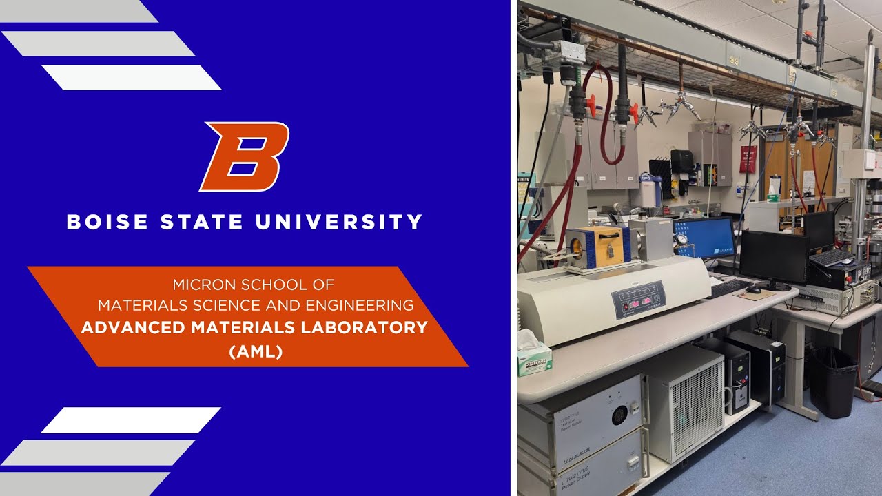 Boise State's Advanced Materials Lab: Engineering Materials for Extreme Environments