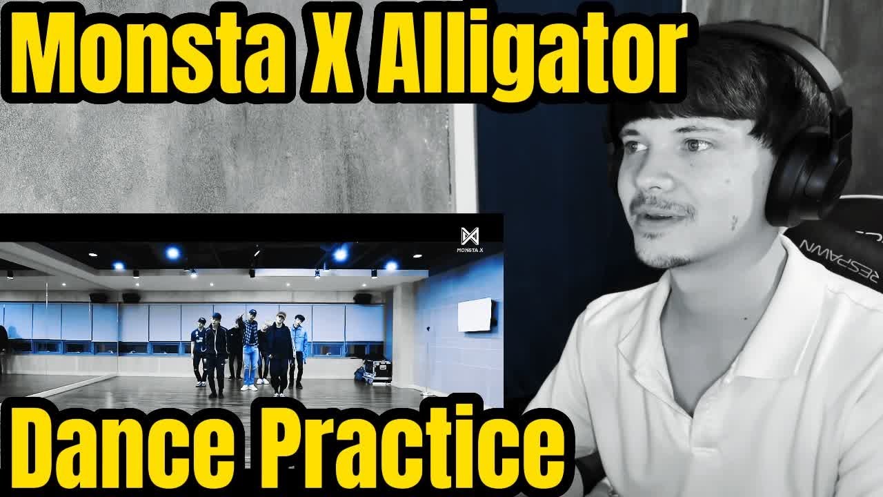 Monsta X (Alligator Dance Practice) Reaction