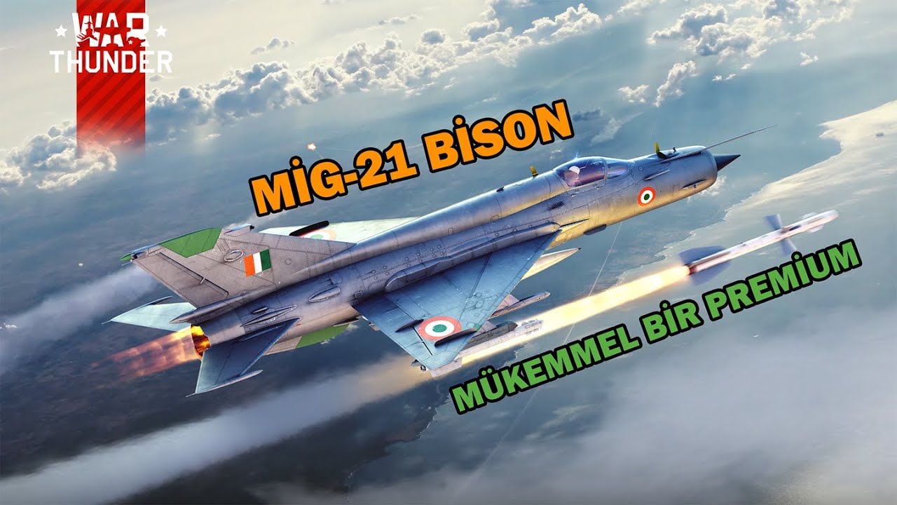 Eski Kurt Sahaya İndi! ''MİG-21 BİSON'' || War Thunder Türkçe