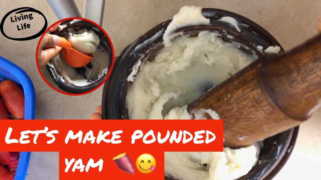 LET&rsquo;s MAKE POUNDED YAM TOGETHER | HOW I MAKE MY POUNDED YAM WITH SMALL MORTAR AND PISTOL