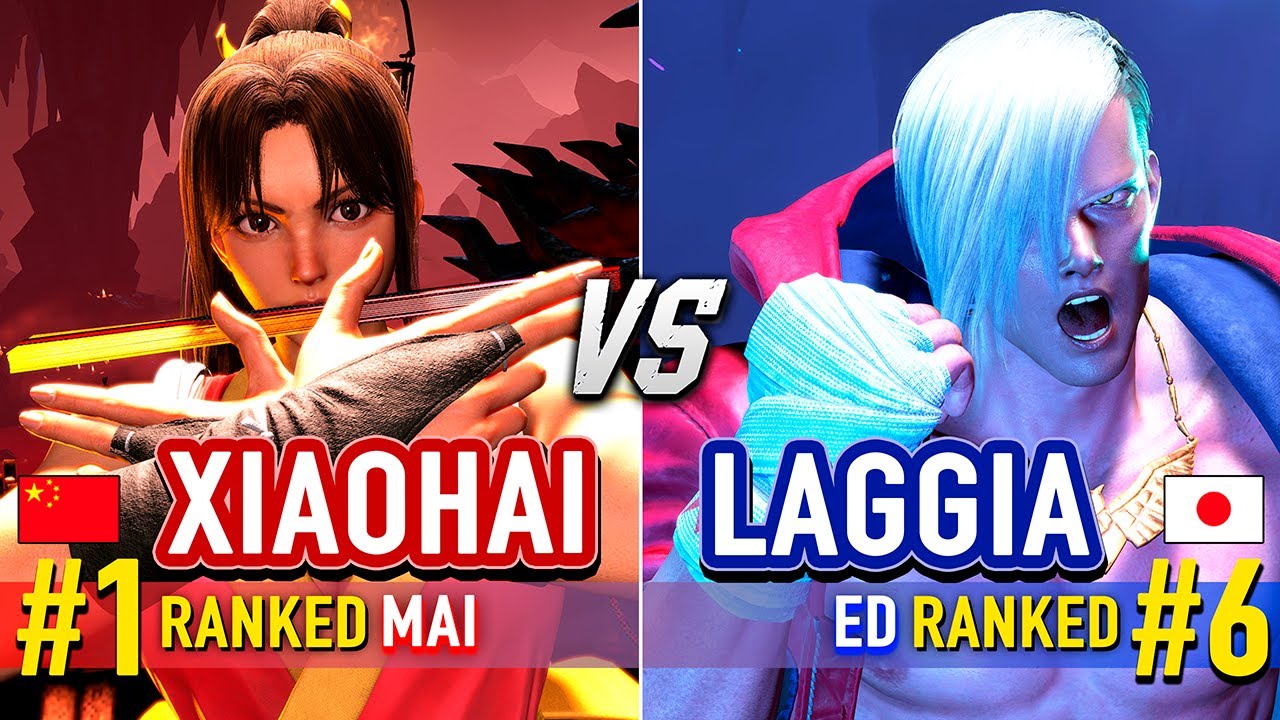 SF6 🔥 XIAOHAI (#1 Ranked Mai) vs LAGGIA (#6 Ranked Ed) 🔥 Street Fighter 6 High Level Gameplay