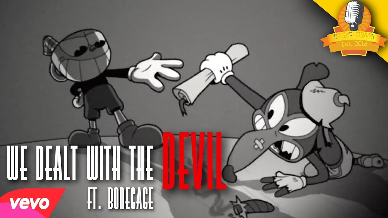 Cuphead Rap Song (Part 2) EPIC! - We Dealt With The Devil ft. Bonecage | Daddyphatsnaps